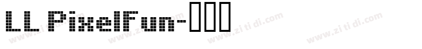 LL PixelFun字体转换